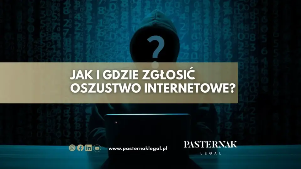 Oszustwo internetowe - gdzie zgłosić i co zrobić od razu